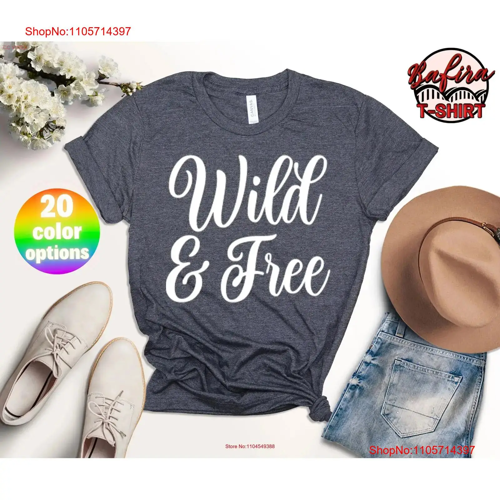 Outdoor Camping Quotes - เสื้อยืด Wild And Free ทุกสิ่งดีๆ เกิดจากกิจกรรมกลางแจ้ง